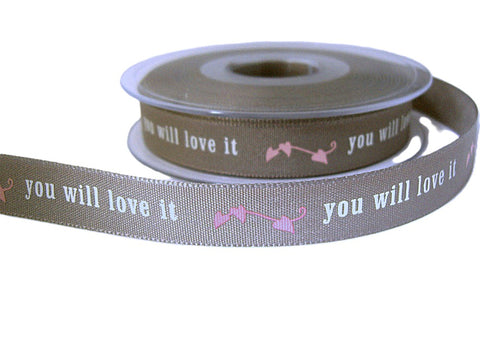 15mm Rustic Charms "You will love it" Printed Ribbon by Berisfords