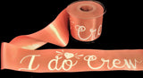 R9737 70mm Rose Gold Pink I Do Crew Printed Satin Ribbon by Berisfords