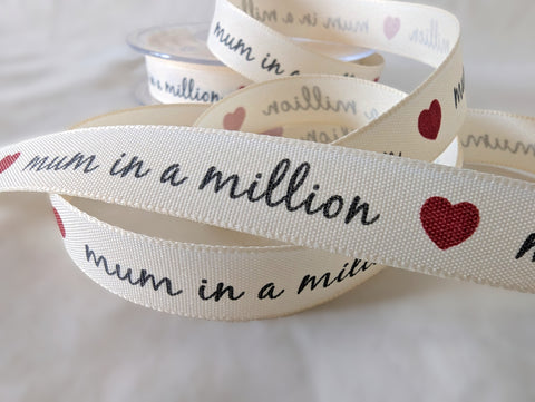 15mm Natural Rustic Taffeta Printed Ribbon "mum in a million"