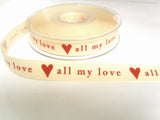 R8692 15mm Cream and Red Printed Berisfords Grosgrain Ribbon all my love