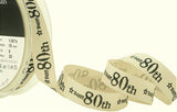 R9270 15mm Natural Rustic Taffeta Printed Happy 80th Birthday Ribbon 