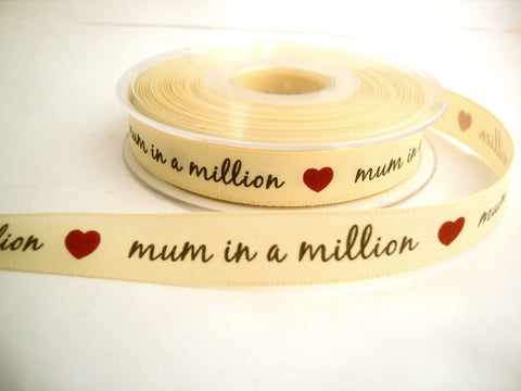 R8734 15mm Natural Rustic Taffeta Printed Ribbon "mum in a million"